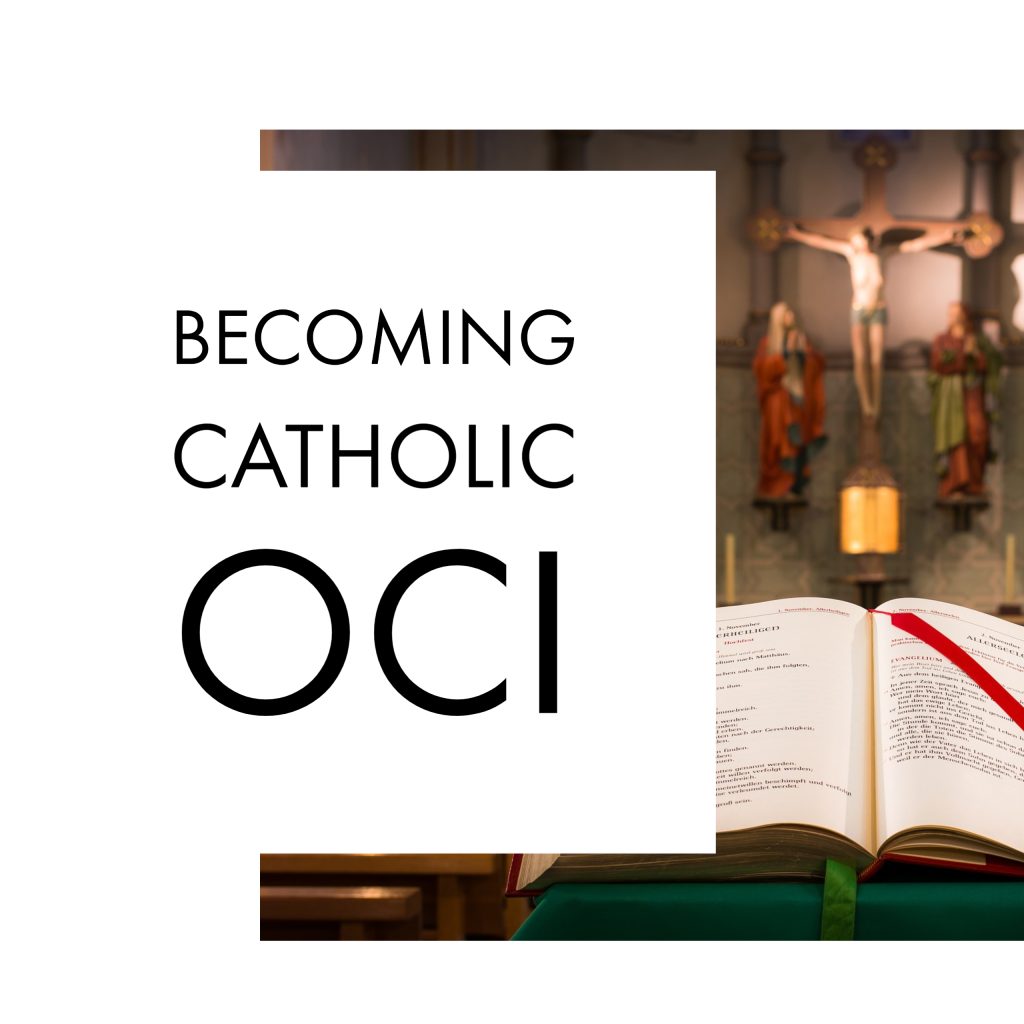 Becoming Catholic